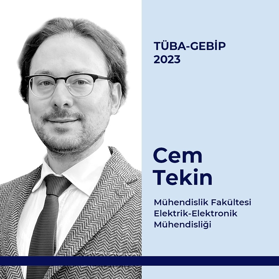 Elektrik - Elektronik Mühendisliği Bölümü’nden Doç. Dr. Cem Tekin, mühendislik bilimleri elektrik elektronik mühendisliği alanında Türkiye Bilimler Akademisi’nin 2023 yılı Üstün Başarılı Genç Bilim İnsanı Ödülü’ne (TÜBA-GEBİP) layık görülmüştür.
#bilkent #bilkentüniversitesi #bilkentuniversity #bilim #science #tüba #research #araştırma