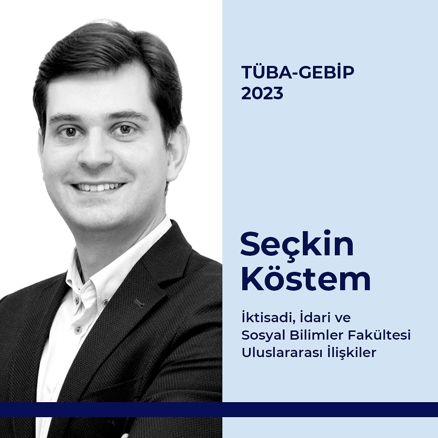 Uluslararası İlişkiler Bölümü’nden Dr. Öğr. Üyesi Seçkin Köstem, sosyal bilimler uluslararası ilişkiler alanında Türkiye Bilimler Akademisi’nin 2023 yılı Üstün Başarılı Genç Bilim İnsanı Ödülü’ne (TÜBA-GEBİP) layık görülmüştür.
#bilkent #bilkentüniversitesi #bilkentuniversity #bilim #science #tüba #research #araştırma